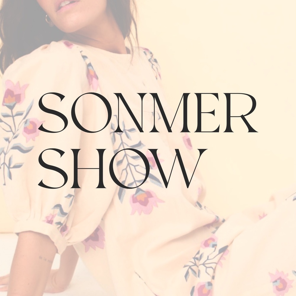 LIKE FOR SONMER SHOW